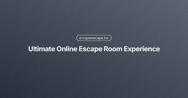 EnHype Escape - Ultimate Online Escape Room Experience